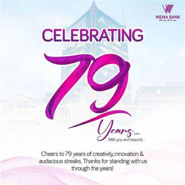 Wema Bank celebrates 79 Years of Banking in Nigeria